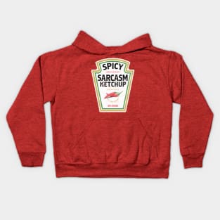 Spicy Sarcasm Ketchup Kids Hoodie